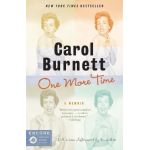 One More Time: A Memoir - Carol Burnett