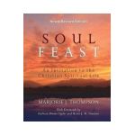 Soul Feast - Marjorie J. Thompson