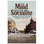 The Maid and The Socialite - Lynda Drews