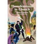 Thunderstorm in Church - Louise Vernon