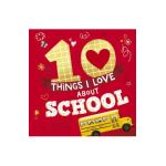 10 Things I Love about School - Samantha Sweeney