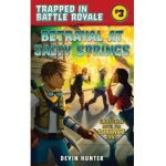 Betrayal at Salty Springs: An Unofficial Novel for Fortnite Fans - Devin Hunter