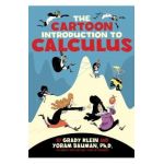 Cartoon Introduction to Calculus - Yoram Bauman