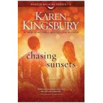 Chasing Sunsets, Volume 2 - Karen Kingsbury