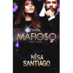 Mafioso - Part 4 - Nisa Santiago