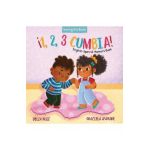 ¡1, 2, 3 Cumbia!: English-Spanish Manners Book - Delia Ruiz