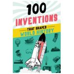 100 Inventions That Shaped World History - Bill Yenne