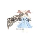 A Girl With A Cape: The true story about the superhero in all of us - Amy Logan
