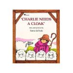 Charlie Needs a Cloak - Tomie Depaola