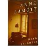 Hard Laughter - Anne Lamott