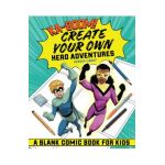 Ka-Boom! Create Your Own Hero Adventures: A Blank Comic Book for Kids - Yancey Labat
