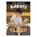 Karate Clash - Jake Maddox