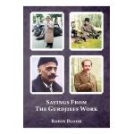 Sayings From The Gurdjieff Work - Robin Bloor