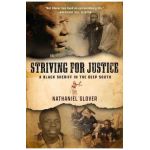 Striving for Justice: A Black Sheriff in the Deep South - Nat Glover