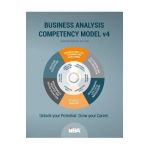 The Business Analysis Competency Model(R) version 4 - Iiba