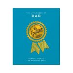 The Little Book of Dad: Perfect Words for Awesome Dads - Orange Hippo!