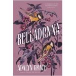 Belladonna - Adalyn Grace