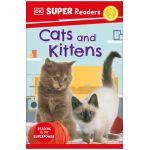 DK Super Readers Level 2 Cats and Kittens - Dk