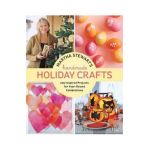 Martha Stewart's Handmade Holiday Crafts: 225 Inspired Projects for Year-Round Celebrations - Martha Stewart Living Magazine