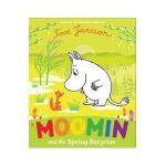Moomin and the Spring Surprise - Tove Jansson