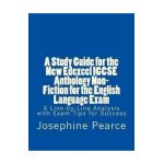 Study Guide for the New Edexcel Igcse Anthology Non-Fiction - Josephine Pearce