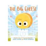 The Big Cheese - Jory John