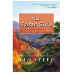 The Foster Girls - Lin Stepp