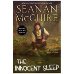 The Innocent Sleep - Seanan Mcguire
