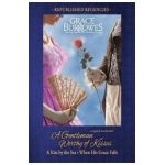 A Gentleman Worthy of Kisses - Grace Burrowes