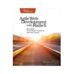 Agile Web Development with Rails 6 - Sam Ruby