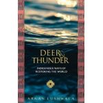 Deer and Thunder - Arkan Lushwala