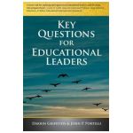 Key Questions for Educational Leaders - Darrin Griffiths