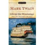 Life on the Mississippi - Mark Twain