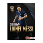 Quién Es Lionel Messi (Meet Lionel Messi): Superestrella de la Copa Mundial de Fútbol (World Cup Soccer Superstar) - David Stabler