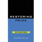 Restoring Pride - Richard Taylor