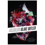 300,000,000 - Blake Butler