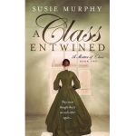 A Class Entwined - Susie Murphy