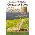 Plenty for Everyone - Corrie Ten Boom