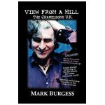 View From a Hill: The Chameleons UK - Mark Burgess