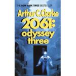 2061: Odyssey Three - Arthur C. Clarke