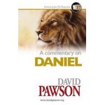 A Commentary on Daniel - David Pawson