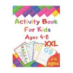 Activity Book For Kids Ages 4-8 XXL: I learn alphabet, numbers, shapes, lines, mathematics, coloring, mazes ... - Very complete educational book - vac - Activity Abadila