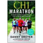 Chi Marathon: The Breakthrough Natural Running Program for a Pain-Free Half Marathon and Marathon - Danny Dreyer