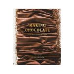 Making Chocolate: From Bean to Bar to s'More: A Cookbook - Dandelion Chocolate