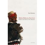 Rebels, Believers, Survivors: Studies in the History of the Albanians - Noel Malcolm