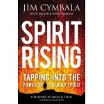 Spirit Rising: Tapping Into the Power of the Holy Spirit - Jim Cymbala
