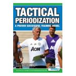 Tactical Periodization - A Proven Successful Training Model - Juan Luis Delgado Bordonau