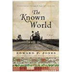 The Known World - Edward P. Jones