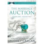 The Marriage Auction, Season One, Volume Two: Season One, Volume Two - Audrey Carlan