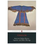 American Indian Stories, Legends, and Other Writings - Zitkala-sa